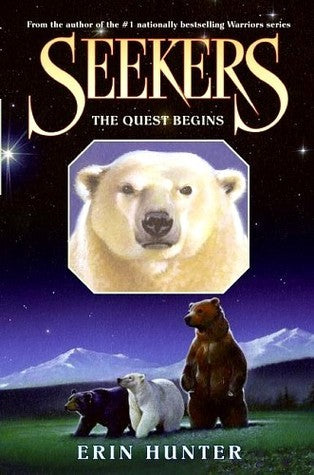 Seekers The Quest Begins (Used Hardcover) - Erin Hunter