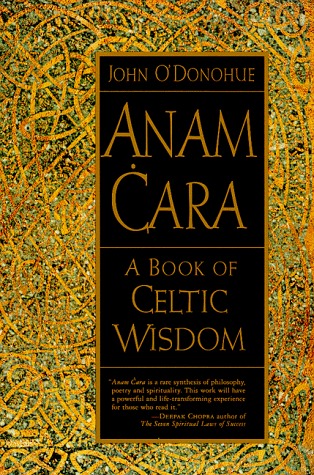 Anam Cara: A Book Of Celtic Wisdom (Used Book) - John O'Donohue