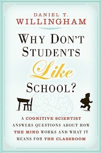 Why Don't Students Like School? (Used Paperback) - Daniel T. Willingham
