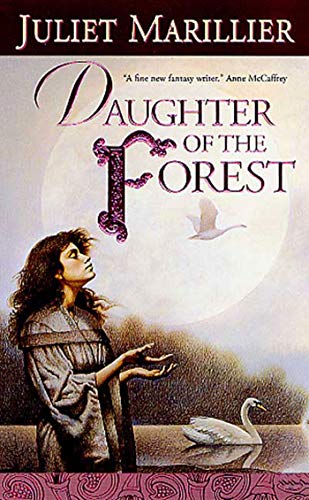 Daughter of the Forest (Used Hardcover) - Juliet Marillier