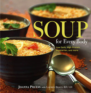 Soup for Every Body (Used Hardcover) - Joanna Pruess