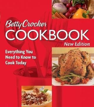 Betty Crocker Cookbook: Everything You Need to Know to Cook Today, New Tenth Edition (Used Hardcover) - Betty Crocker