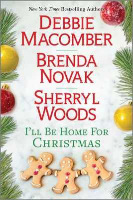 I'll Be Home for Christmas (Used Paperback) - Debbie Macomber, Brenda Novak, Sherryl Woods