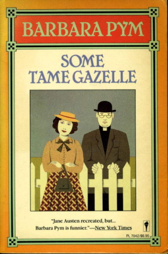 Some Tame Gazelle (Used Paperback) - Barbara Pym