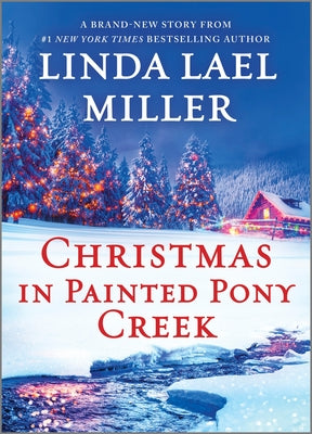 Christmas in Painted Pony Creek (Used Hardcover) - Linda Lael Miller
