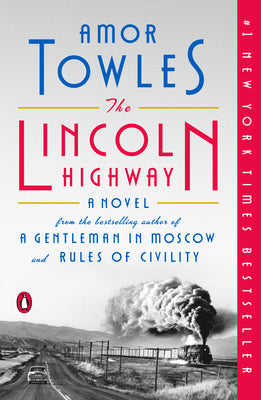 The Lincoln Highway (Used Paperback) - Amor Towles