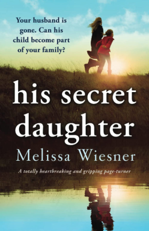 His Secret Daughter (Used Paperback) - Melissa Wiesner