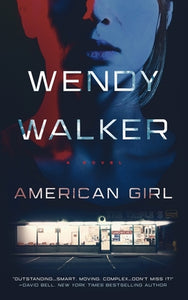 American Girl (Used Hardcover) - Wendy Walker