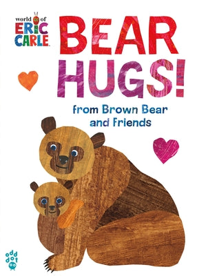 Bear Hugs (Used Board Book) - Eric Carle