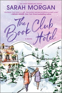 The Book Club Hotel (Used Paperback) - Sarah Morgan