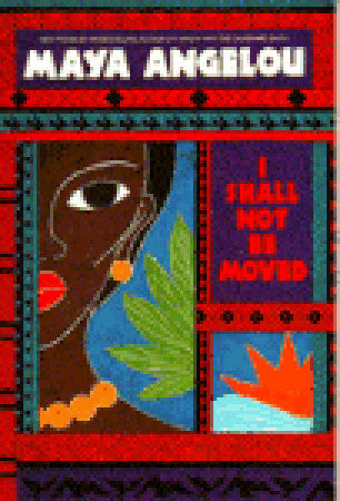 I Shall Not Be Moved (Used Paperback) - Maya Angelou
