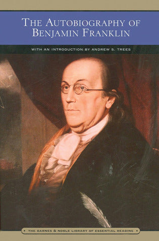 The Autobiography of Benjamin Franklin (Used Paperback) - Benjamin Franklin, intro by Andrew S. Trees