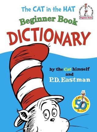 The Cat in the Hat Beginner Book Dictionary (Used Hardcover) - P.D. Eastman