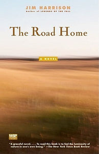 The Road Home (Used Paperback) - Jim Harrison