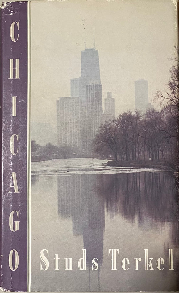 Chicago (Used Hardcover) - Studs Terkel