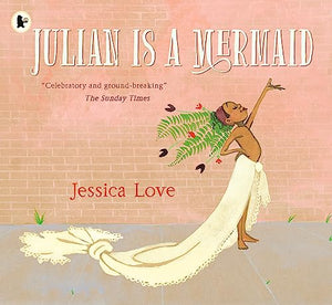 Julian Is a Mermaid (Used Hardcover) - Jessica Love