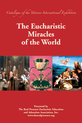 The Eucharistic Miracles of the World (used paperback) - The Institute of St. Clement I