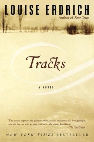 Tracks (Used Book) - Louise Erdrich