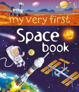 My Very First Space Book (Used Board Book) - Usborne