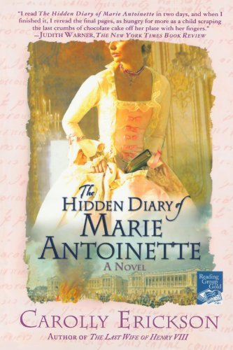 The Hidden Diary of Marie Antoinette (Used Book) - Carolly Erickson