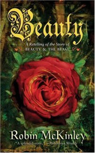 Beauty: A Retelling of the Story of Beauty and the Beast (Used Mass Market Paperback) - Robin McKinley