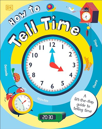 How to Tell Time (Used Board Book) - Dorling Kindersley