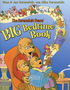 The Berenstain Bears' Big Bedtime Book (Used Hardcover) - Stan & Jan Berenstain with Mike Berenstain