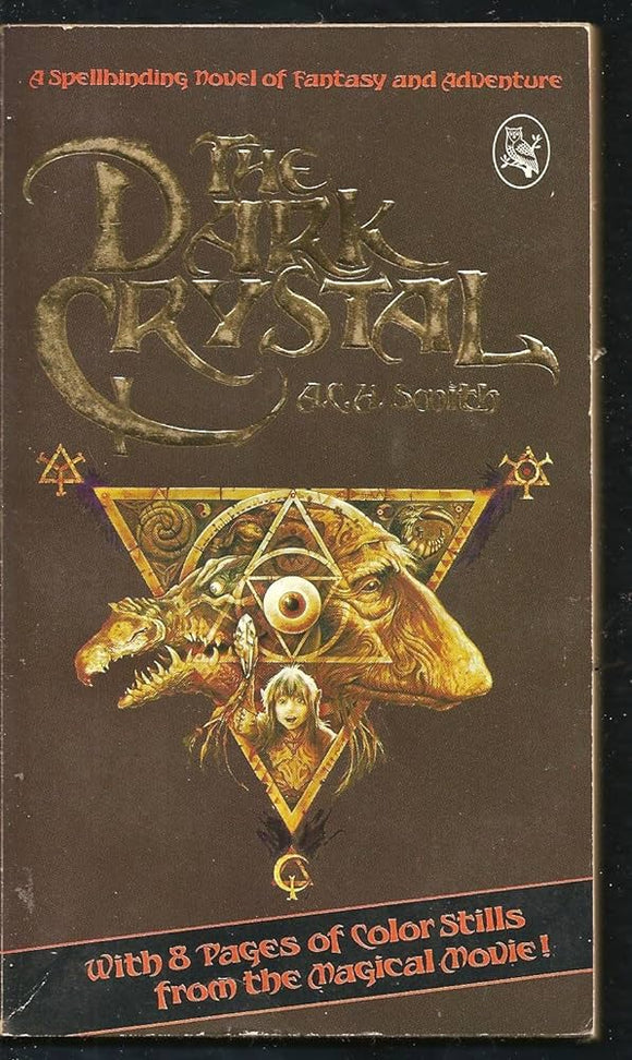 The Dark Crystal (Used Paperback) - A.C.H. Smith