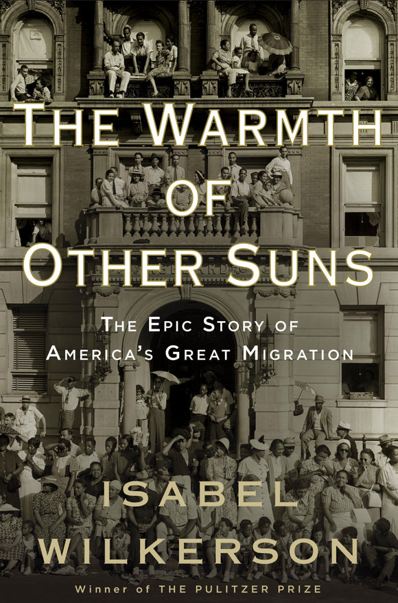 The Warmth Of Other Suns (Used Hardcover) - Isabel Wilkerson