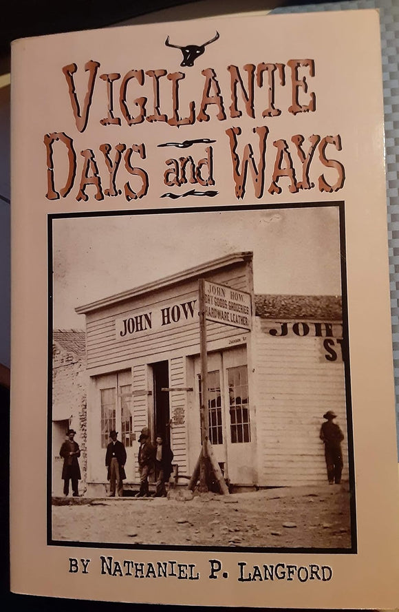 Vigilante Days and Ways (Used Paperback) - Nathaniel Pitt Langford