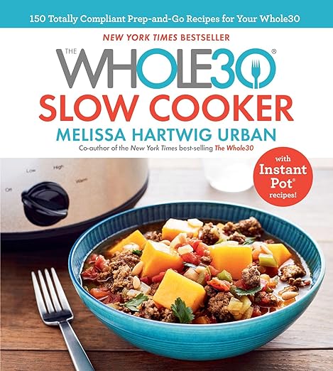 The Whole30 Slow Cooker (Used Hardcover) - Melissa Hartwig