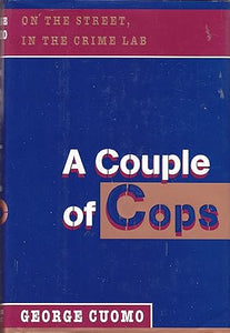 A Couple of Cops (Used Hardcover) - George Cuomo