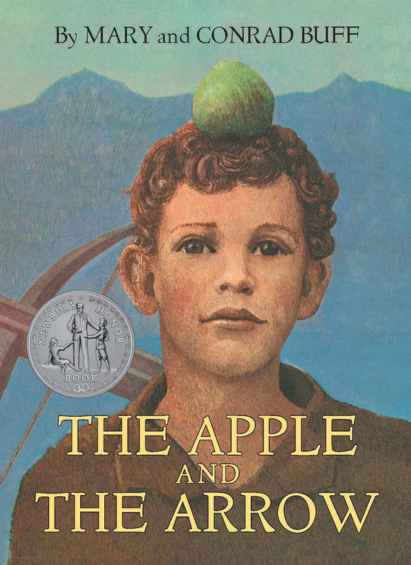 The Apple and The Arrow (Used Paperback) - Mary and Conrad Buff