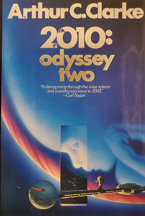 2010: Odyssey Two (Used Hardcover) - Arthur C. Clarke