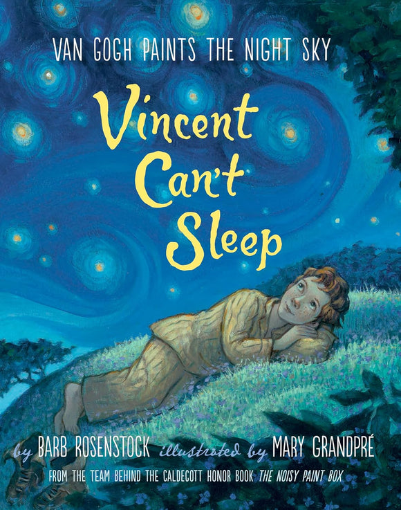 Vincent Can't Sleep Van Gogh Paints the Night Sky (Used Hardcover) - Barb Rosenstock