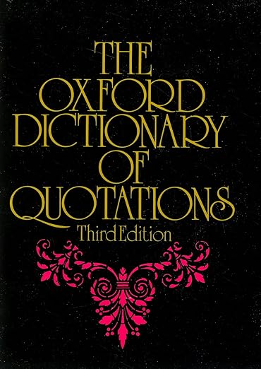The Oxford Dictionary of Quotations Third Edition (Used Paperback) - Oxford