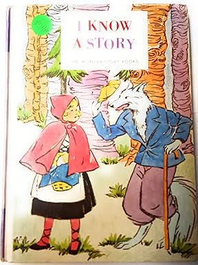 Wonder-Story Books: I Know a Story,Book 1 (Used Hardcover) - Miriam Blanton Huber, Frank Seely Salisbury, Mabel O'Donnell