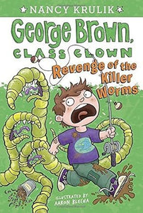 George Brown, Class Clown # 16 Revenge of the Killer Worms (Used Paperback) - Nancy Krulik