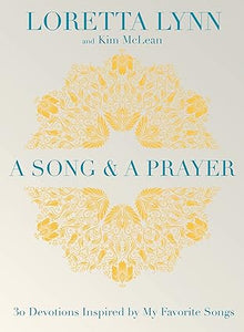 A Song & A Prayer (Used Hardcover) - Loretta Lynn