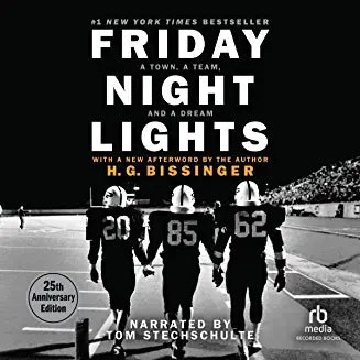 Friday Night Lights: A Town, a Team, and a Dream (Used Book) - H.G. Bissinger