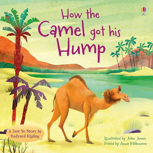 How the Camel Got His Hump (Used Hardcover) - Rudyard Kipling