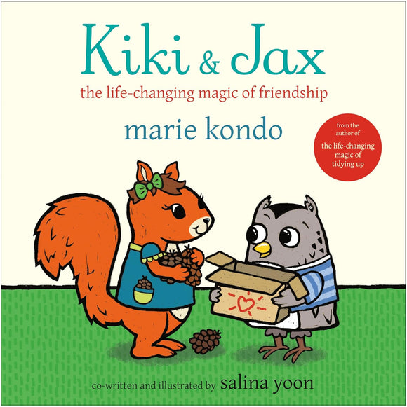 Kiki & Jax the Life-Changing Magic of Friendship (Used Hardcover) - Marie Kondo and Salina Yoon
