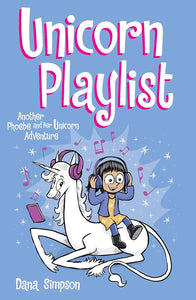 Unicorn Playlist:Another Phoebe and Her Unicorn Adventure (Used Paperback) - Dana Simpson