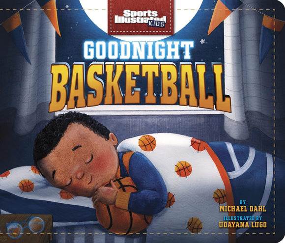 Goodnight Basketball-Sports Illustrated Kids (Used Hardcover) - Michael Dahl