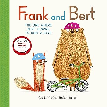 Frank and Bert The One Where Bert Learns to Ride a Bike (Used Hardcover) - Chris Naylor-Ballesteros