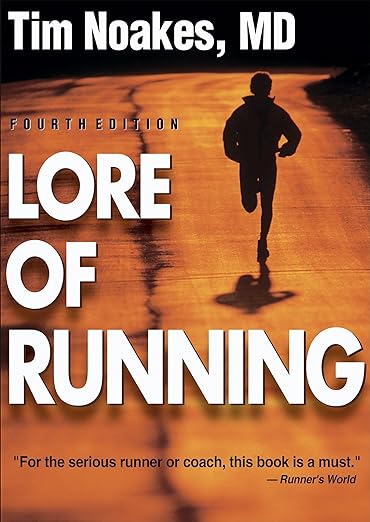 Lore of Running (Used Paperback) - Tim Noakes,MD