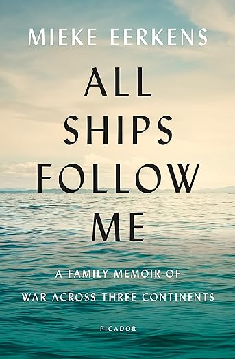 All Ships Follow Me (Used Hardcover) - Mieke Eerkens