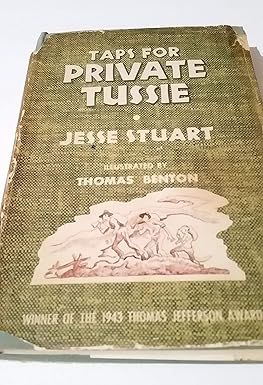Taps for Private Tussie (Used Hardcover) - Jesse Stuart ,  James M. Gifford