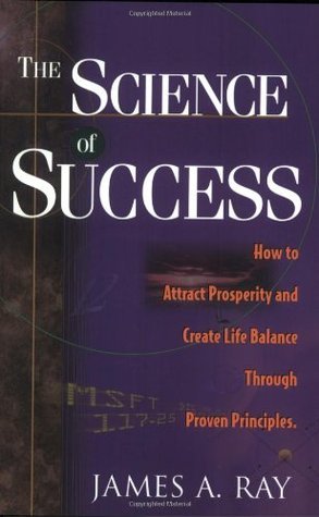 The Science of Success (Used Signed Paperback) - James A. Ray