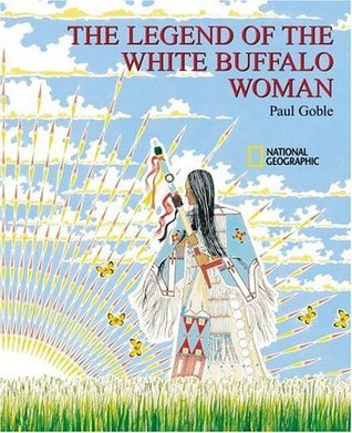 The Legend of the White Buffalo Woman (Used Hardcover) - Paul Goble